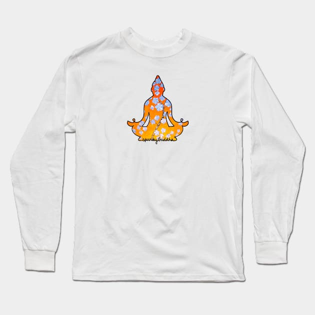 Blossoming Buddha Long Sleeve T-Shirt by Spunky Buddha